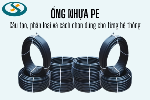 Tổng quan ống nhựa PE và các ứng dụng trong cấp thoát nước, tưới tiêu, viễn thông